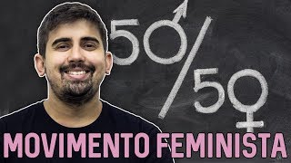 Movimento Feminista  Sociologia no ENEM  Prof Leandro Vieira [upl. by Lewie400]