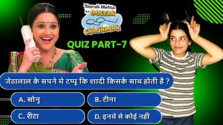 Tmkoc Question Answer Episode  Tmkoc Quiz Part 7 [upl. by Aivatnohs]