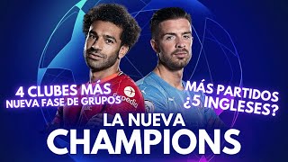 ASÍ SERÁ LA NUEVA CHAMPIONS LEAGUE A PARTIR DE 2024 [upl. by Feinleib451]