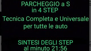 PARCHEGGIO a S  Tecnica Completa e Universale per tutte le auto [upl. by Chrisman]