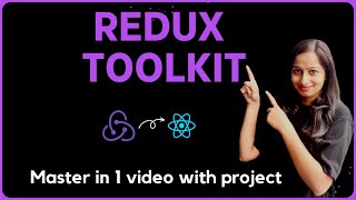 Learn Redux Toolkit in 1 video with Project  React Redux Toolkit Redux Toolkit Tutorial [upl. by Eelyr]