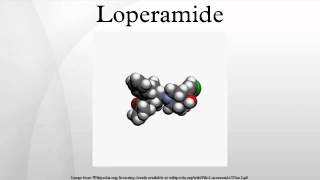 Loperamide [upl. by Swanson8]