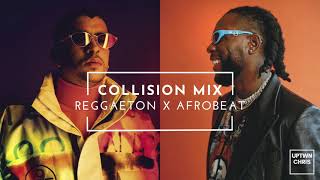 Reggaeton vs Afrobeat Mix  J Balvin Bad Bunny Burna Boy Wizkid Mr Eazi Rosalia Ozuna [upl. by Brittan]