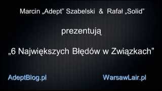 6 Największych Błędów w Związkach z Kobietami [upl. by Daahsar]