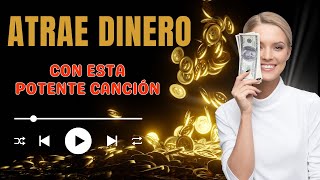 Atrae Riqueza y Abundancia💰  Canción de Éxito  Ley de Atracción🌟 [upl. by Ninos836]