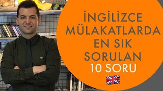 İngilizce mülakatlarda en sık sorulan 10 soru ve muhtemel cevaplar [upl. by Persian943]