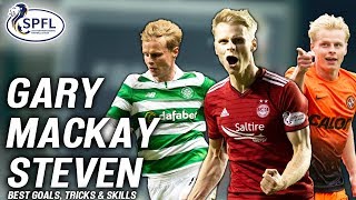 The Best of Gary MackaySteven  Skills Tricks amp Incredible Goals  SPFL [upl. by Connett]