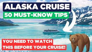 50 Alaska Cruise Tips Must know tricks and advice [upl. by Tillford]