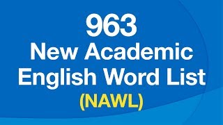 963 Most Important English Words for Understanding Academic Text NAWL [upl. by Broida]