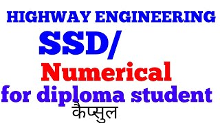 Highway engineering numerical  SSD [upl. by Nevyar]