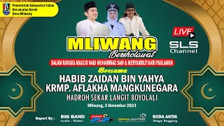 LIVE STREAM  MLIWANG BERSHOLAWAT  BERSAMA HABIB ZAIDAN amp GUS AFLAKHA MANGKUNEGARA [upl. by Urata]