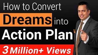 How To Convert Dreams Into Action Plan  Motivational Video For Students  Dr Vivek Bindra [upl. by Doane683]