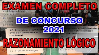 EXAMEN RAZONAMIENTO LÓGICO COMPLETO PARA CONCURSO DE OPOSICIÓN DOCENTE 2021 [upl. by Christi]