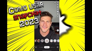 Como USAR Snapchat 2023 Fácil [upl. by Llirred]