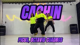 CACHIN PICUS OCTAVIO CUADROS COREOGRAFÍA RODRY MX [upl. by Bohman904]