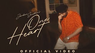 One Heart Official Video Jordan Sandhu  New Punjabi Songs 2024  Latest Punjabi Songs 2024 [upl. by Brabazon]