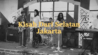 Kisah Dari Selatan Jakarta – White Shoes And The Couples Company Cover [upl. by Anaibaf]