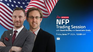 NFP LIVE TRADING SESSION – June 7th 2024 [upl. by Alset]