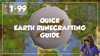 Quick Earth Runecrafting Guide  199 Runecrafting  Old School RunescapeOSRS [upl. by Nekciv622]