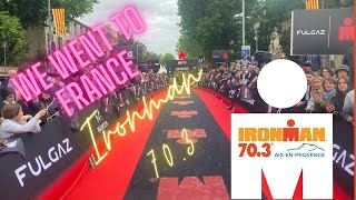 Bonjour France Ironman 703 Aix en Provence [upl. by Fuller]