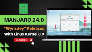 Manjaro Linux 240 Wynsdey Releases  GNOME 46  KDE Plasma 6 [upl. by Akinuahs]