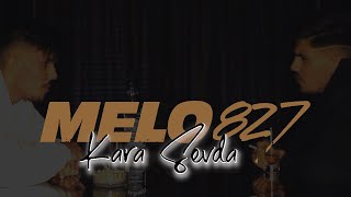 Melo68  Kara Sevda Offizielles Video [upl. by Idrahs]