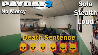 Payday 2  No Mercy  SOLO  STEALTH  LOUD  DSOD [upl. by Akram]