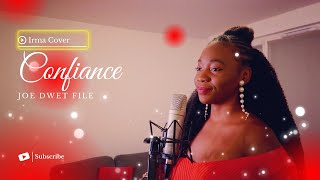 Joé Dwet Filé  CONFIANCE  Irma cover [upl. by Enitsrik]