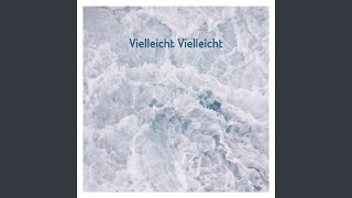 Vielleicht Vielleicht Fenster Session [upl. by Girvin]