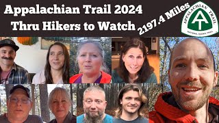 Appalachian Trail 2024  Thru Hikers to Watch [upl. by Nnairrehs]