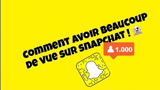 Comment avoir beaucoup de vue sur snapchat [upl. by Ladin565]