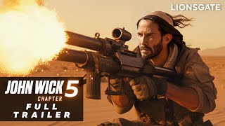 John Wick Chapter 5 – Full Trailer 2024 Keanu Reeves Ana de Armas Movie  Lionsgate [upl. by Carita]