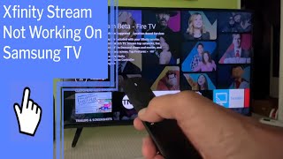 Xfinity Stream Not Working On Samsung TV Find Solutions Here [upl. by Quiteris]