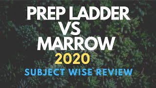 PREP LADDER VS MARROW 2020 SUBJECT WISE SHORT REVIEW [upl. by Price]