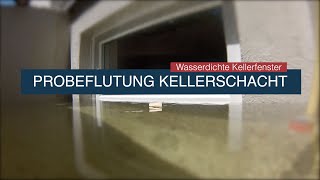 Probeflutung von wasserdichten Kellerfenstern  Hochwasserschutz [upl. by Nnairam]