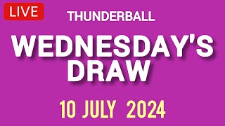 The National Lottery Thunderball draw results from wednesday 10 July 2024 [upl. by Adnalor804]