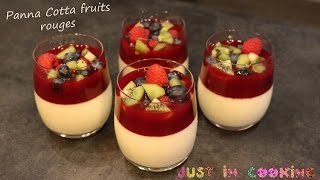 Recette de Panna Cotta aux Fruits Rouges [upl. by Ran]