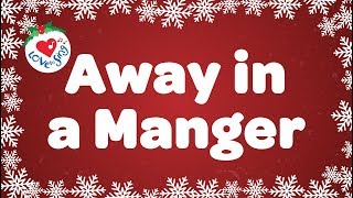 Away in a Manger with Lyrics  Christmas Carol amp Song [upl. by Kliman217]