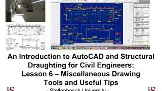 Introduction to AutoCAD amp Structural Draughting for Civil Engineers  Tutorial 6 Tools and tips [upl. by Gujral913]