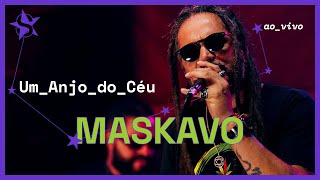 Maskavo  Um Anjo do Céu  Ao Vivo no Estúdio Showlivre 2023 [upl. by Llehsem482]