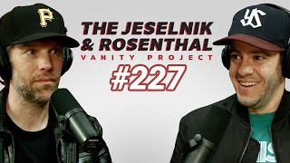 The Jeselnik amp Rosenthal Vanity Project  Kangaroo Jacked Full Eps 227 [upl. by Rolyt]