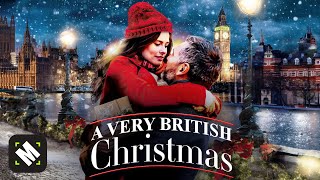 A Very British Christmas  Free Romance Christmas Movie  Full Movie  Subtitles  MOVIESPREE [upl. by Annig]