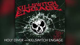 Holy Diver  Killswitch Engage 8D [upl. by Jehu]