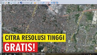 Download Citra Satelit Resolusi Tinggi  Google Earth Google Maps Nokia Satelit dll  SAS PLANET [upl. by Odyssey]