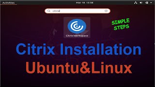 How to Install Citrix workspace in Ubuntu 2004  2023 [upl. by Annawoj]