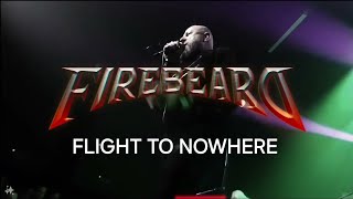 FireBeard  Flight To Nowhere  Official Live Video [upl. by Nylram]