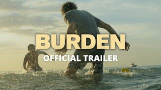 BURDEN  Official Trailer 2022 [upl. by Jesse]