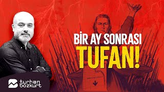 Piyasalara bomba düştü Bir ay sonrası tufan  Turhan Bozkurt [upl. by Egroeg488]