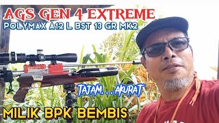 AGS GEN 4 EXTREMEPOLYMAX A12 L BST 13 GR MK2 MILIK BPK BEMBISSUPER MANTAP [upl. by Adaner]