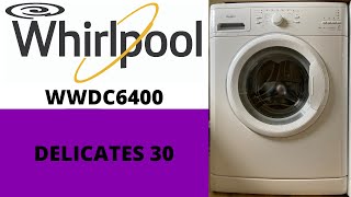 Whirlpool 6th Sense Colours WWDC64001 Washing Machine  Delicates 30 [upl. by Colman]